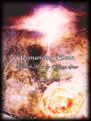 cover image of Romancing Elena (A Short Story-Stories from Colony Drive, #3)